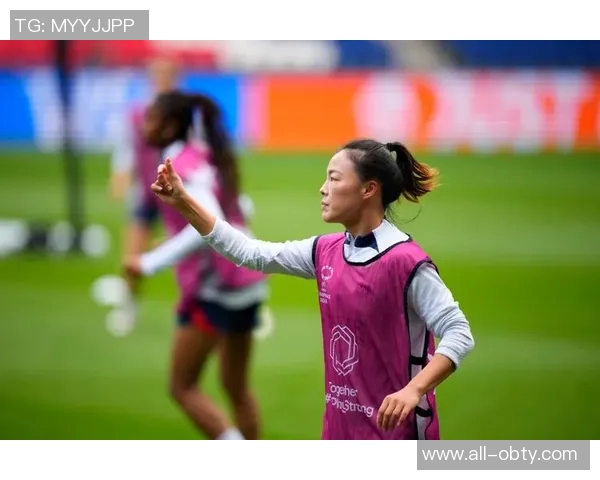 中国女足备战紧锣密鼓张琳艳李梦雯有望在6日比赛中亮相